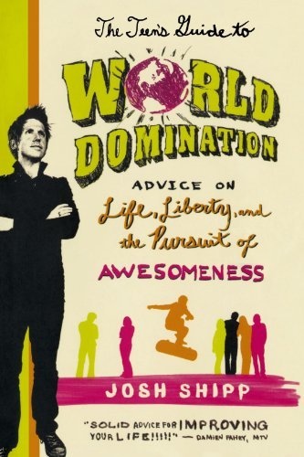 Teens Guide to World Domination